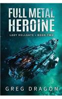 Full Metal Heroine