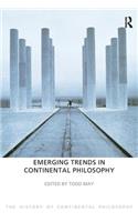 Emerging Trends in Continental Philosophy