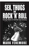 Sex, Thugs and Rock 'n' Roll