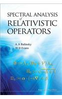 Spectral Analysis of Relativistic Operators