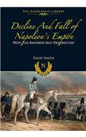 Decline and Fall of Napoleon's Empire