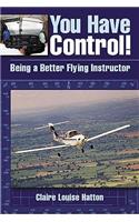 You Have Control Being a Better Flying Instructor