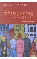 Whimpering of the State