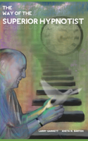 Way Of The Superior Hypnotist