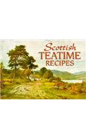 Scottish Teatime Recipes: (Favourite Recipes)