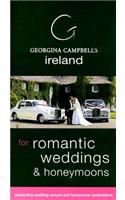 Georgina Campbell's Ireland for Romantic Weddings & Honeymoons