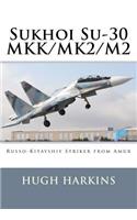 Sukhoi Su-30 MKK/MK2/M2