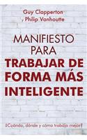 Manifiesto Para Trabajar de Forma Más Inteligente