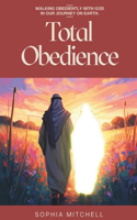 Total Obedience