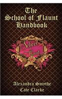The School of Flaunt Handbook