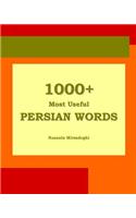 1000+ Most Useful Persian Words (Farsi-English Bi-lingual Edition)