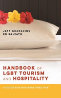 Handbook of LGBT Tourism and Hospitality