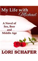 My Life with Michael