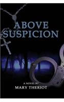Above Suspicion