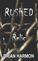 Rushed