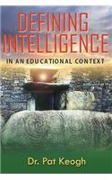 Defining Intelligence
