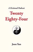 Twenty Eighty-Four