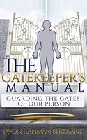 Gatekeeper's Manual