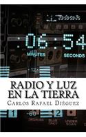 Radio y Luz en la Tierra
