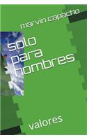 solo para hombres