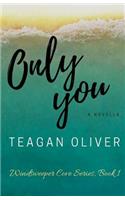 Only You: A Windsweeper Cove Novel