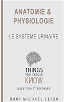 Anatomie et physiologie