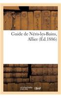 Guide de Néris-Les-Bains Allier