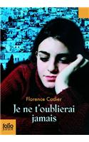 Je ne t'oublierai jamais