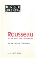 Rousseau Et Sa Fortune Litteraire