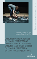 Canon Et Écrits de Femmes En France Et En Espagne Dans l'Actualité (2011-2016)