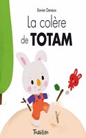 La Colere de Totam