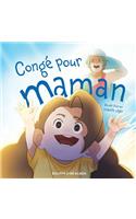 Congé pour maman