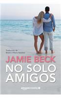 No Solo Amigos