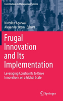 Frugal Innovation and Its Implementation