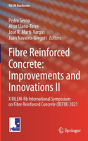 Fibre Reinforced Concrete: Improvements and Innovations II