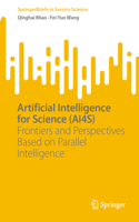 Artificial Intelligence for Science (Ai4s)