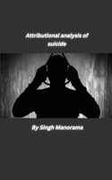 Attributional analysis of suicide