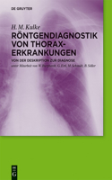 Röntgendiagnostik von Thoraxerkrankungen: Von der Deskription zur Diagnose(German)