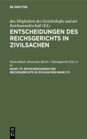 Entscheidungen Des Reichsgerichts in Zivilsachen. Band 171