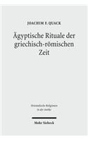 Ägyptische Rituale der griechisch-römischen Zeit