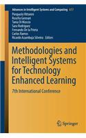 Methodologies and Intelligent Systems for Technology Enhanced Learning