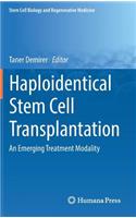 Haploidentical Stem Cell Transplantation