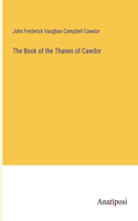 The Book of the Thanes of Cawdor