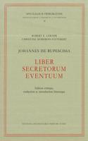 Johannes de Rupescissa: Liber Secretorum Eventuum