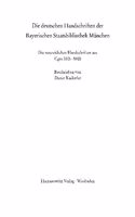 Catalogus Codicum Manu Scriptorum Bibliothecae Monacensis. (Handschriftenkatalog Der Bayerischen Staatsbibliothek Munchen) / Die Deutschen Handschriften Der Bayerischen Staatsbibliothek Munchen Die Neuzeitlichen Handschriften Aus Cgm 5501-5800: Beschrieben Von Dieter Kudorfer