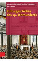 Kulturgeschichte Des 19. Jahrhunderts