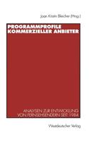 Programmprofile kommerzieller Anbieter
