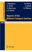 Reports of the Midwest Category Seminar I