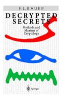 Decrypted Secrets: Methods and Maxims of Cryptology