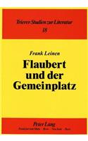 Flaubert Und Der Gemeinplatz